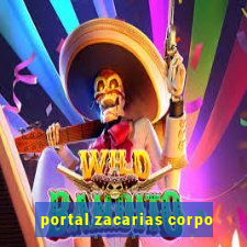 portal zacarias corpo